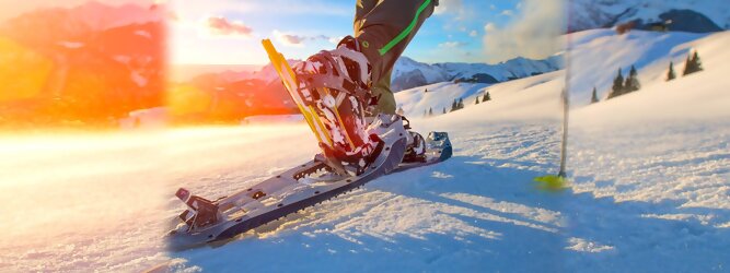 Trip Lettland - Schneeschuhwandern in Tirol ist gesund und schonend für Gelenke. Perfektes Ganzkörpertraining. Leichte Strecken, anspruchsvolle Routen & die schönsten Touren