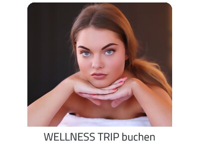Deinen Wellness Trip suchen - Deine Auszeit auf https://www.trip-lettland.com buchen